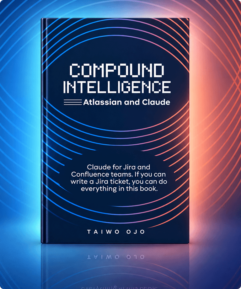 Compound Intelligence: Atlassian and claude e-book cover